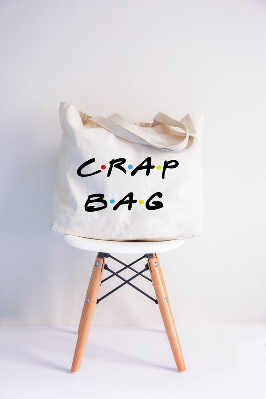 Friends Crap Bag Tote Bag